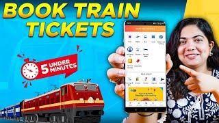 How to book a train ticket in the IRCTC app | 2024 process