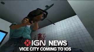 IGN News - Grand Theft Auto: Vice City Coming to iOS and Android