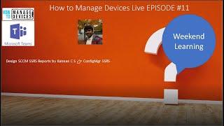 SCCM SSRS Custom Report Creation with Graphs by Kannan SQL Query TipsHow to Find SCCM Views Ep #11