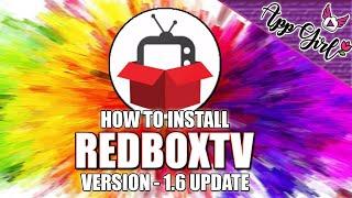 How to Install RedBox TV | Version 1.6 | Quick Installs #Redboxtv