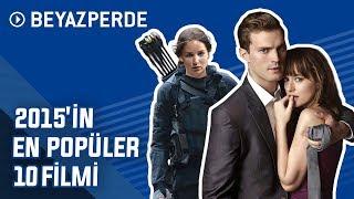 2015'in En Popüler 10 Filmi | Beyazperde