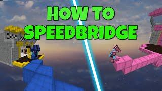 The ULTIMATE Speedbridge Tutorial ~ Straight, Diagonal, Incline