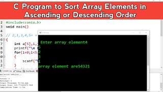 C Program to Sort Array Elements in Ascending & Descending Order in Hindi | Learn Programming