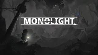 Monolight - (Part 2) Finale