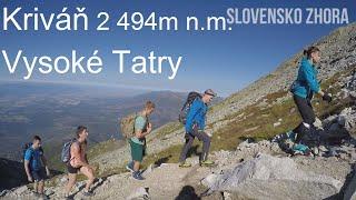 Túra na Kriváň z parkoviska Tri studničky - Vysoké Tatry