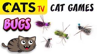 CAT TV  Realistic bugs 🪳 Besty game for cats  3D Sound
