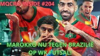 MAROKKO NU TEGEN BRAZILIË WK FUTSAL! #203