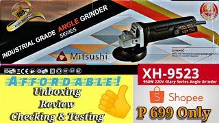 MITSUSHI ANGLE GRINDER XH-9523@komponerozx4642