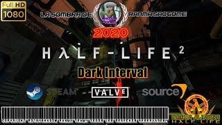 Half-Life 2 Dark Interval Chapter 1 [La Sombra de Ranma Saotome®]