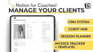 How to use Notion for Client Management | Client Tracker + CRM & Invoice Template