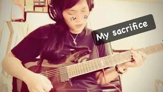 My Sacrifice (Creed) - Guitar Practicing by Phatta Art