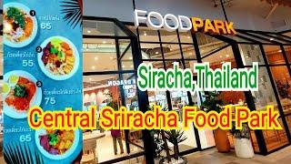 Central Sriracha Food Park / Central Siracha Food Park / Siracha Thailand Vlogs - Siracha Thailand