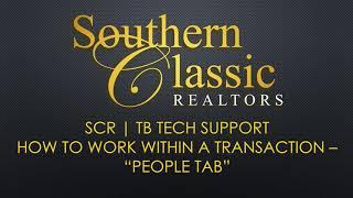 SCR | TB Tech Support - How To Work Within a Transaction - "People Tab"