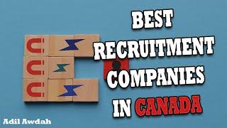 BEST Recruitment Companies in Canada