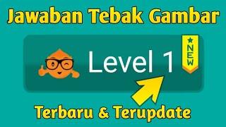 Kunci Jawaban Tebak Gambar Level 1 - Terbaru 2024