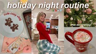 HOLIDAY NIGHT ROUTINE (cute cozy vlog, baking & romanticizing winter)