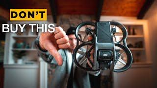 5 Reasons To NOT BUY the DJI Avata FPV