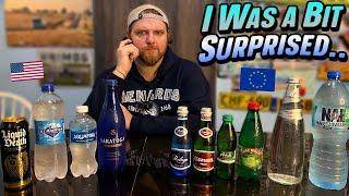 European VS American Water/Sparkling Water Comparison & Taste Test