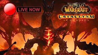  LIVE - WoW Cataclysm Classic Gameplay Farming Dungeons//When is Dragon Soul Raid I don't know...