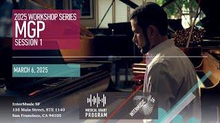 InterMusic SF MGP 2025 Workshop + Info Session