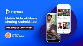PlayTube Sharing Video Script Mobile Android / IOS Application (Demo Overview 2023 - 2024)