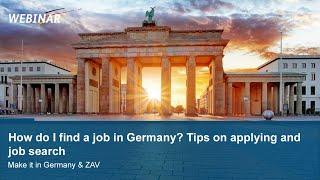 Webinar: How do I find a job in Germany Tips on applying and job search