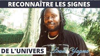 Comment reconnaître les signes que l'Univers t'envoie - Loi de l'attraction