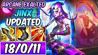 UPDATED ARCANE FRACTURED JINX - NEW 250$ EXALTED SKIN ADC | Best Build & Runes | League of Legends