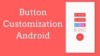 custom button design android.