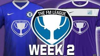 The FM League | VS EVOLVINGMICK | Football Manager 2015 | Week Two