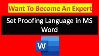 Set Proofing Language in MS Word