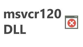 Как скачать msvcr120.dll и исправить ошибку "файл отсутствует"