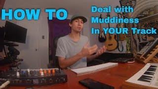 How to Combat Muddiness in Your Track | Ableton Live 10 Tutorial