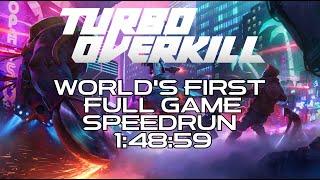 Turbo Overkill Full Game Speedrun (Any% NG+ Restricted) in 1:48:59 (World's First)