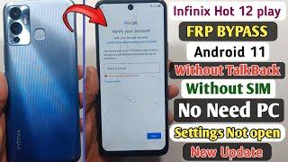 Infinix Hot 12 Play (X6816) Frp Bypass Android 11 | Without SIM | Without TalkBack | Without PC