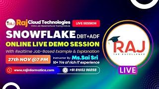 Snowflake+DBT+ADF+SQL Demo-1 Online Job-Based Training-SaiSri 10+ years of exp from RajcloudTech