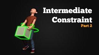 Parent Constraint - Intermediate Setup