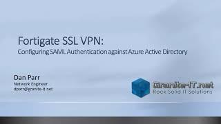 Configure Fortigate SSL VPN to use Azure AD as SAML IDP (MFA / Conditional Access)