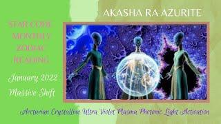 StarCODE Monthly Zodiac Readings - 2022 Energy Shift Upgrades Arcturian Stargate