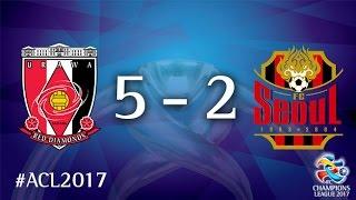 Urawa Red Diamonds vs FC Seoul (AFC Champions League 2017 : Group Stage -  MD2)