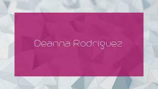 Deanna Rodriguez - appearance