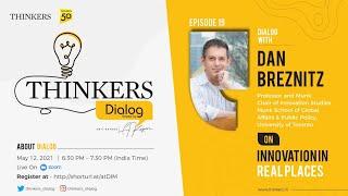 Thinkers Dialog with Dan Breznitz