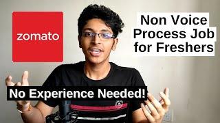 Zomato Job For Freshers 2020  | Customer Support (Non-Voice Process Job) | Work from Home Jobs 2020