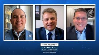 Lessons in Leadership: Jose Lozano and Tony Russo with Michael Shapiro