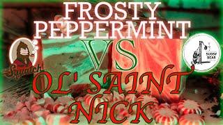 FROSTY PEPPERMINT vs OL' SAINT NICK | Dr. Squatch & Sudsy Bear Christmas Bars | Which Is Better?