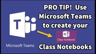 Microsoft Teams -  OneNote Class Notebooks made the smart way! (Staff Notebooks too)