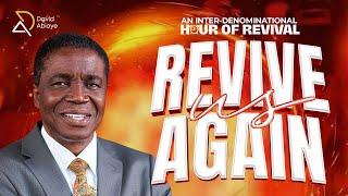 HOUR OF REVIVAL | REVIVE US AGAIN || WITH BISHOP DAVID ABIOYE | NATIONAL STADIUM, ABUJA | 30.11.24