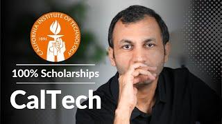 100% scholarships at Caltech for INTERNATIONAL students | California Institute of Technology