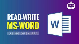 Read-Write Ms Word Document In OpenRPA