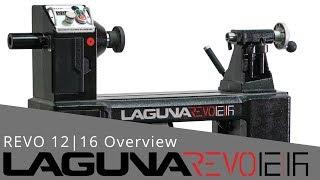 Feature Overview of the REVO 12|16 | Laguna Tools